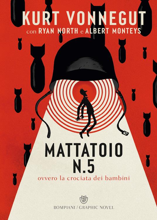 Mattatoio n. 5. Ovvero la crociata dei bambini. Ediz. a colori - Kurt Vonnegut,Ryan North - copertina