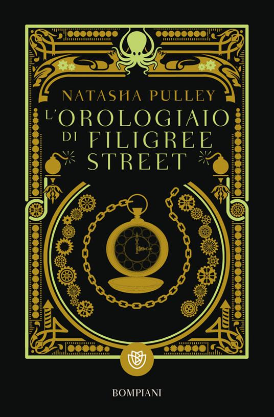 L'orologiaio di Filigree Street - Natasha Pulley - copertina