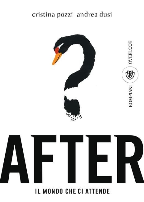 After. Il mondo che ci attende - Andrea Dusi,Cristina Pozzi - copertina