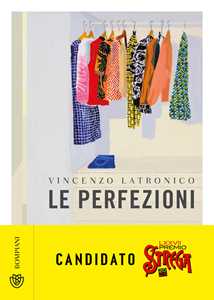 Libro Le perfezioni Vincenzo Latronico