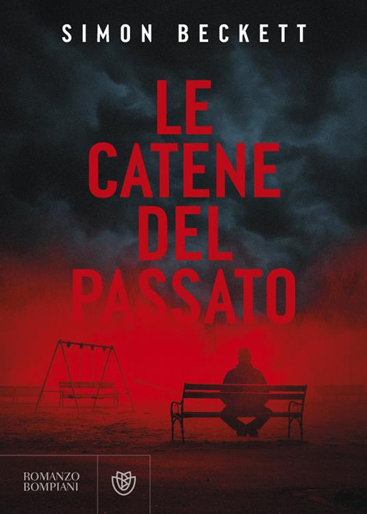 Le catene del passato - Simon Beckett - copertina