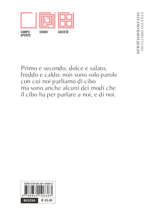 Gustoso e saporito. Introduzione al discorso gastronomico - Gianfranco Marrone - 2