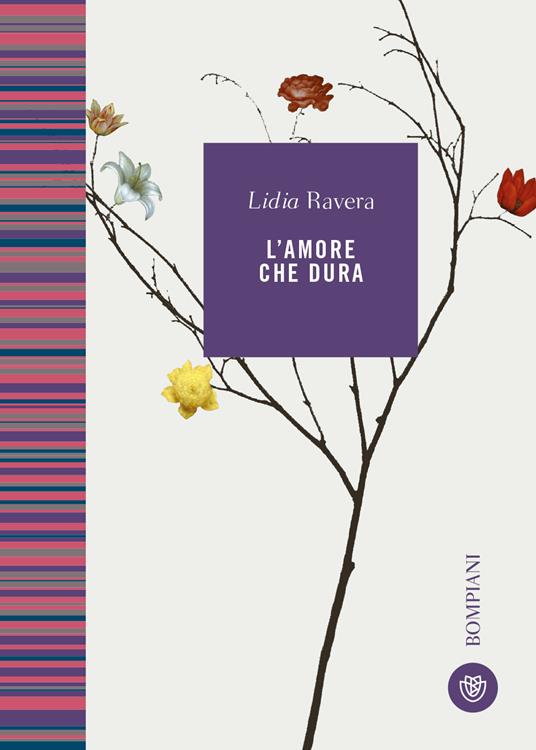 L' amore che dura - Lidia Ravera - copertina