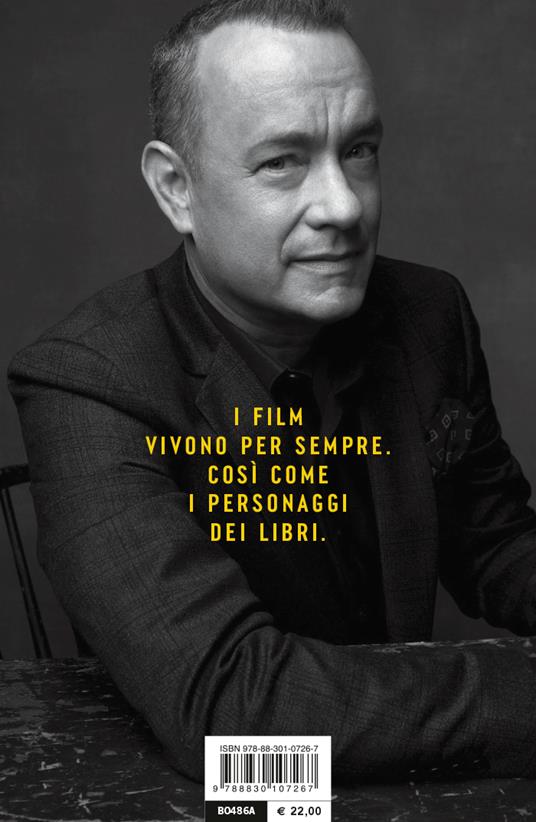 Nascita di un capolavoro del cinema - Tom Hanks - 6