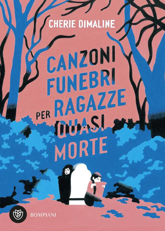 Canzoni funebri per ragazze quasi morte - Chérie Dimaline - copertina