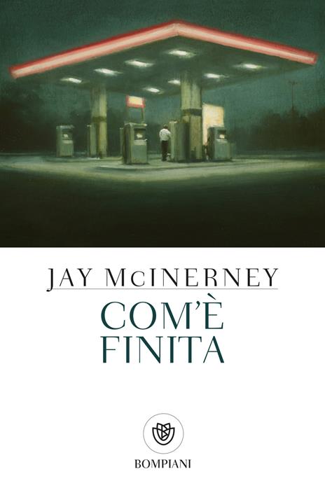 Com'è finita - Jay McInerney - copertina
