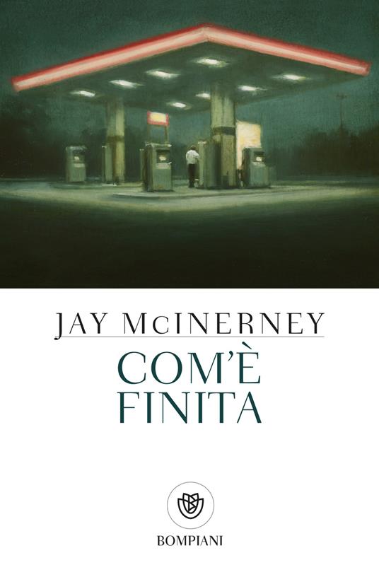 Com'è finita - Jay McInerney - copertina