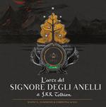 L'arte del Signore degli Anelli di J.R.R. Tolkien. Ediz. illustrata