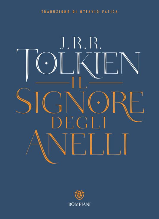 Il signore degli anelli - John R. R. Tolkien - Libro - Bompiani - Tascabili  narrativa | IBS