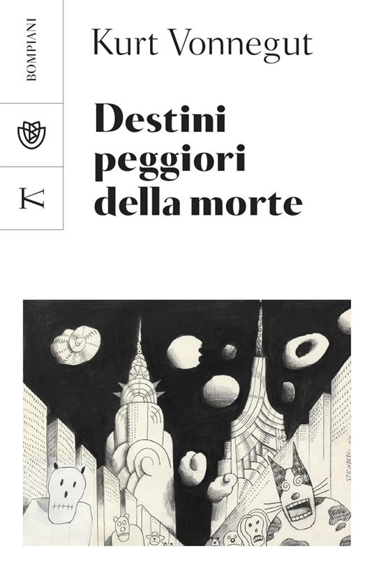 Destini peggiori della morte. Un collage autobiografico - Kurt Vonnegut - copertina