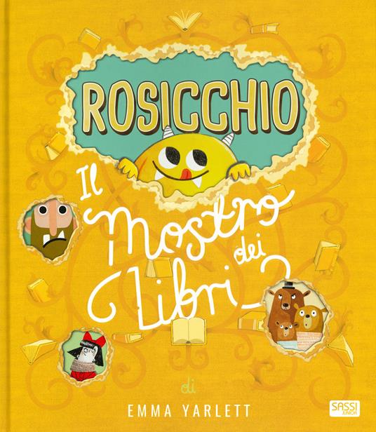 Rosicchio. Il mostro dei libri. Ediz. a colori - Emma Yarlett - copertina