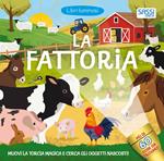 La fattoria. Libri luminosi. Nuova ediz.