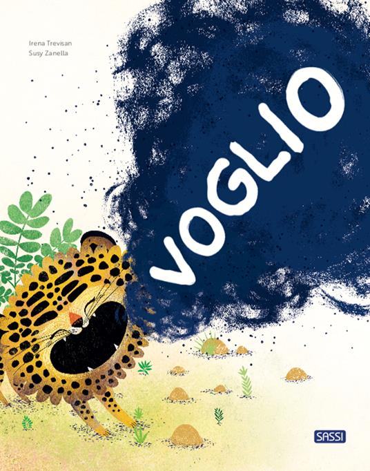 Voglio. Ediz. a colori - Irena Trevisan - copertina