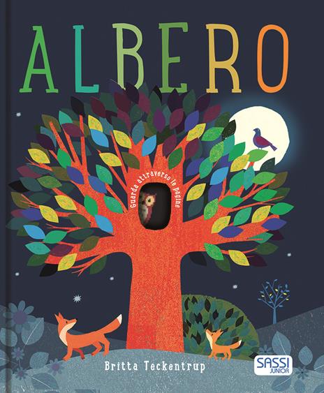 Albero. Ediz. a colori - Britta Teckentrup,Patricia Hegarty - copertina