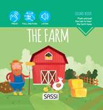 The farm. Sound book. Ediz. a colori