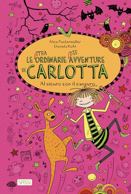 Al sicuro con il canguro. Le (stra)ordinarie (dis)avventure di Carlotta - Alice Pantermüller - copertina