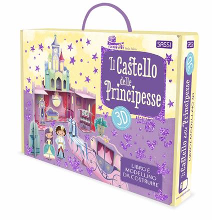 Il castello delle principesse. 3D. Nuova ediz. Con modellino - Roberta Marcolin - copertina