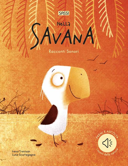 Nella savana. Racconti sonori. Nuova ediz. - Irena Trevisan - copertina