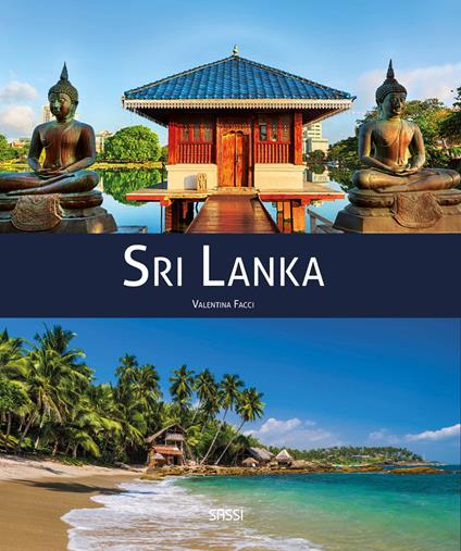 Sri Lanka. Ediz. illustrata - Valentina Facci - copertina