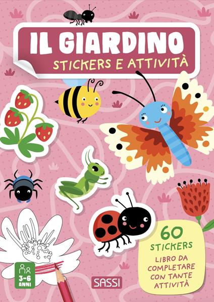 Il giardino. Stickers e attività . Ediz. a colori - Valentina Bonaguro - copertina
