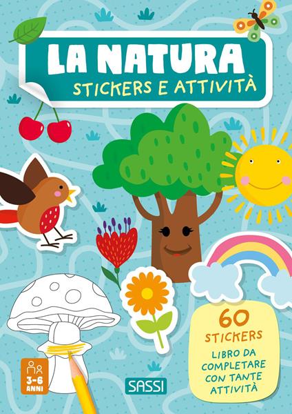 La natura. Stickers e attività. Ediz. a colori - Roberta Marcolin - copertina