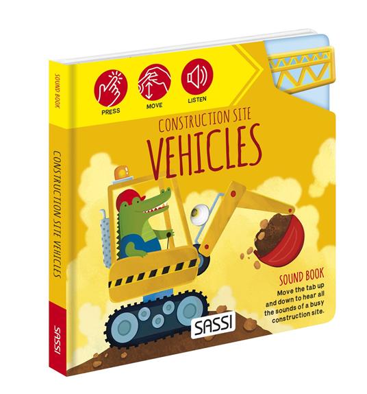 Construction site vehicles. Sound books. Ediz. a colori - Matteo Gaule -  Ester Tomè - - Libro - Sassi - Sassi junior