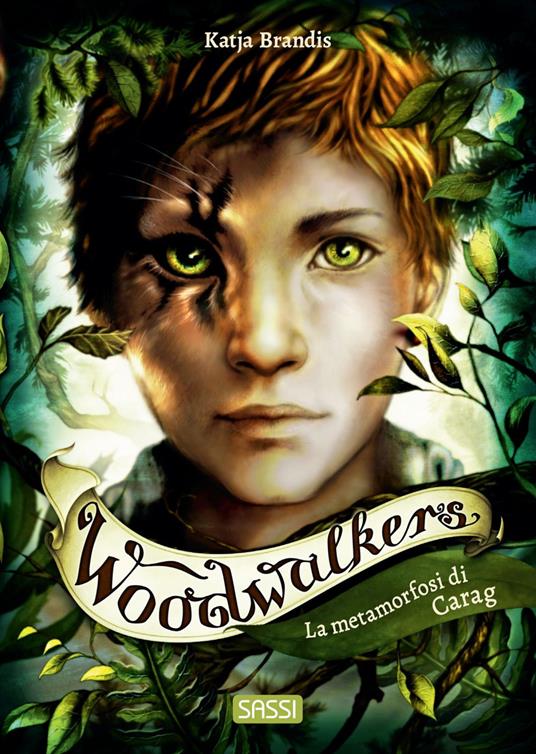 La metamorfosi di Carag. Woodwalkers. Vol. 1 - Katja Brandis,Claudia Carls,Alessandra Petrelli - ebook