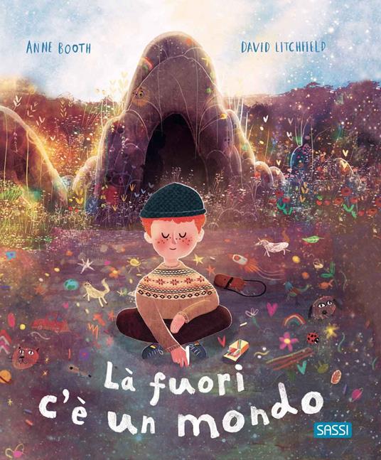 Là fuori c'è un mondo. Ediz. a colori - Anne Booth - copertina