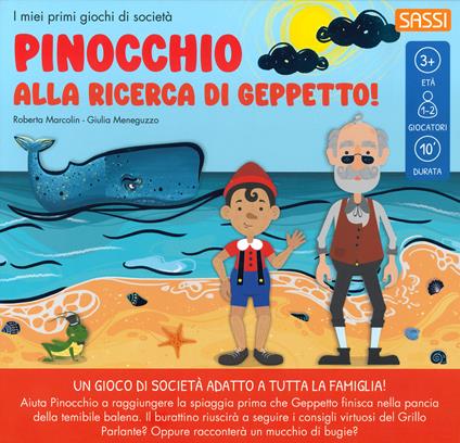 Pinocchio. Alla ricerca di Geppetto. I miei primi giochi di società