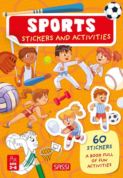 The sports. Stickers and activities. Ediz. illustrata - copertina