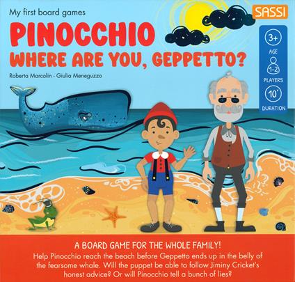 Pinocchio. Where are you, Geppetto? My first board games