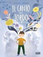 Il canto del tordo eremita. Picture books