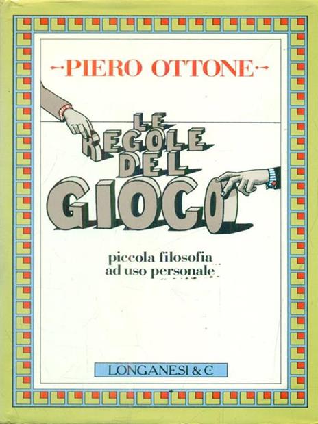 Le regole del gioco - Piero Ottone - copertina