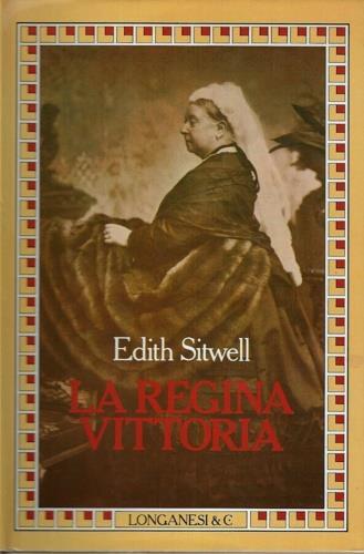 La regina Vittoria - Edith Sitwell - 2