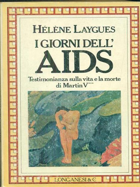 I giorni dell'Aids - Hélene Laygues - 2