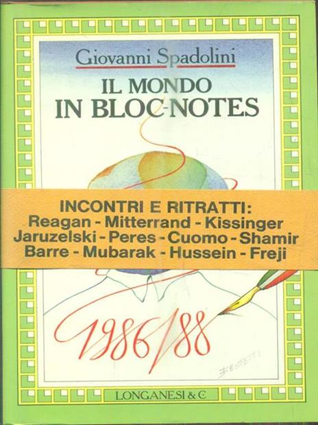 Il mondo in bloc-notes (1986-1988) - Giovanni Spadolini - copertina