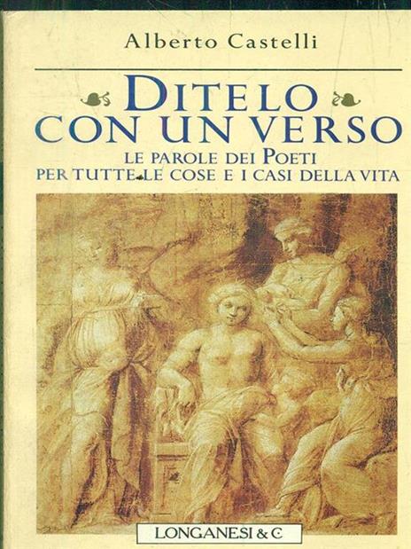 Ditelo con un verso - Alberto Castelli - 2