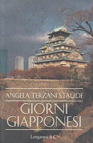 Giorni giapponesi - Angela Terzani Staude - copertina