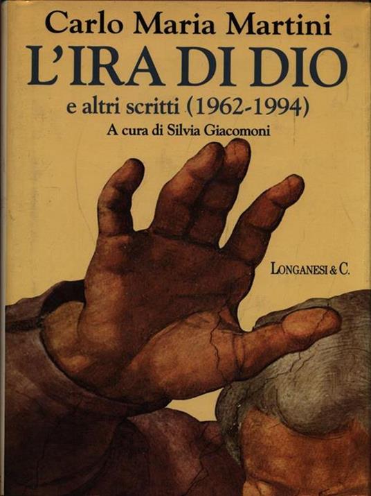 L' ira di Dio e altri scritti (1962-1994) - Carlo Maria Martini - copertina