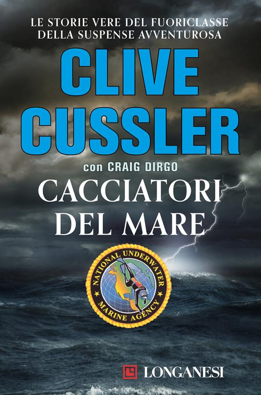 Cacciatori del mare - Clive Cussler,Craig Dirgo - copertina