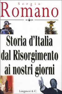 Storia d'Italia dal Risorgimento ai nostri giorni - Sergio Romano - copertina