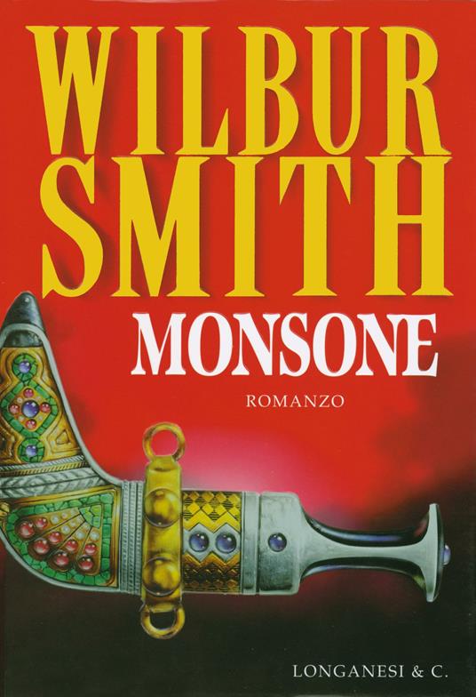 Monsone - Wilbur Smith - 2
