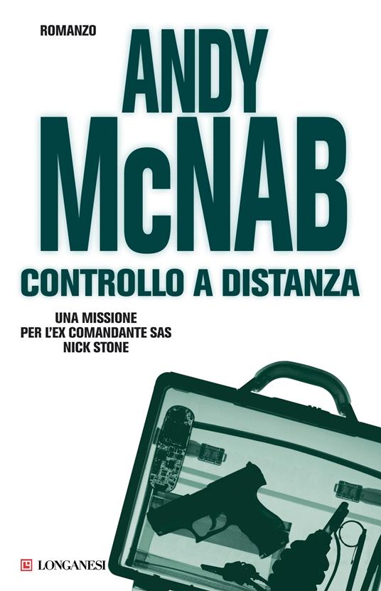 Controllo a distanza - Andy McNab - copertina