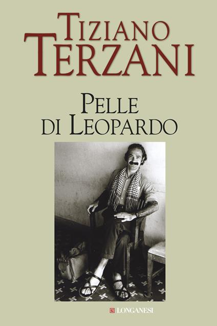 Pelle di leopardo-Giai Phong! La liberazione di Saigon - Tiziano Terzani - copertina