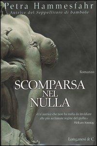 Scomparsa nel nulla - Petra Hammesfahr - copertina