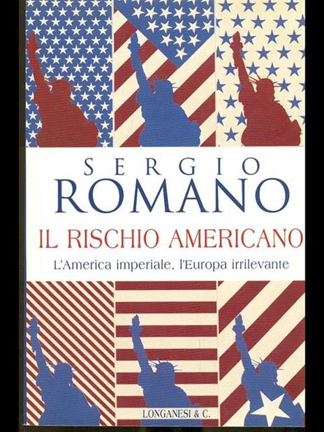 Il rischio americano - Sergio Romano - copertina