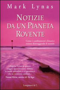 Notizie da un pianeta rovente - Mark Lynas - copertina