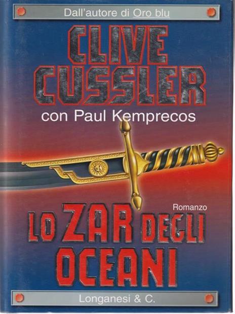 Lo zar degli oceani - Clive Cussler,Paul Kemprecos - 3