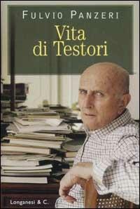 Vita di Testori - Fulvio Panzeri - copertina