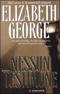 Nessun testimone - Elizabeth George - copertina